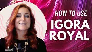 How to Use IGORA ROYAL ️ Everything You Need to Know  Schwarzkopf Professional