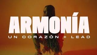 Un Corazón y Lead - Armonía Videoclip Oficial