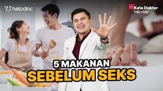 5 Makanan Sebelum Berhubungan Intim