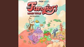 The Fungies Main Title feat. Simon Panrucker Extended