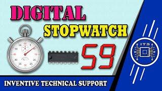 Build a Digital Stopwatch Using 4026 IC Step-By-Step Tutorial. Digital Stopwatch 60 Sec #electronics