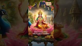 LIBRAyour guiding HINDU deity is Goddess LAKSHMILearn more about your zodiac sign & success tips.