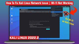 Fix Kali Linux Internet Connection  Kali Linux Wi-Fi Not Working