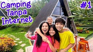 24 JAM KEMPING DI GUNUNG TANPA INTERNET - Part 1  Glamping Saat Liburan  Vlog Lucu