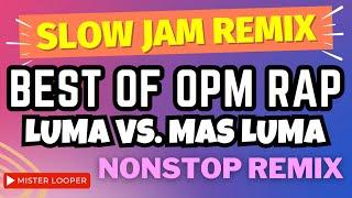 Best of Tagalog OPM Rap Nonstop Slow Jam Remix Bass Boost  Mga Lumang Tagalog Rap