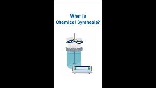 What is Chemical Synthesis? #chemistry