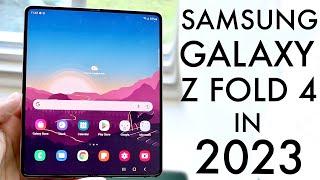 Samsung Galaxy Z Fold 4 In 2023 Still Worth Buying? Review