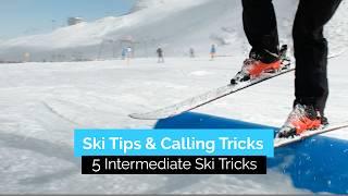 5 Intermediate Ski Tricks  Ski Tips & Calling Tricks