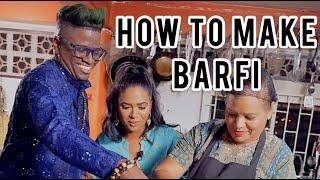 How to Make Barfi with DJ Ana and Ultra Simmo  Winging it