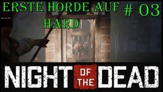 erste Horde auf Hard Night of the Dead Lets Play deutsch Ep 0303