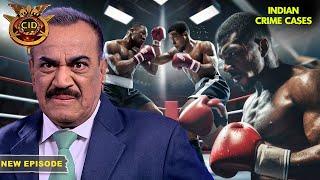 Boxing Ring में हुई एक भयंकर घटना  सी.आई.डी  Best of CID  TV Serial Latest Episode