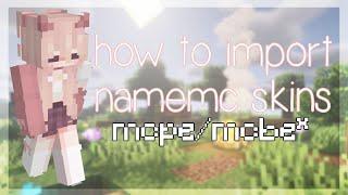 how to import namemc skins to mcpe  mcbe