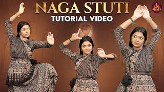 Naga Stuti Tutorial Video  Parvathys Dance Studio