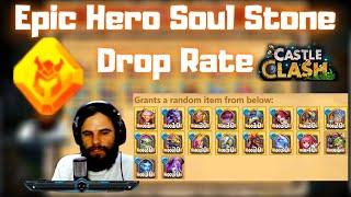 Epic Hero Soul Stone Drop Rate In Hero Crystals  Castle Clash