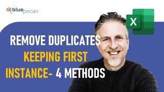 Remove Duplicates But Keep First Instance in Excel  4 Methods