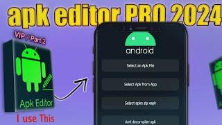 Apk Editor Pro Download Link 2024 Part 2