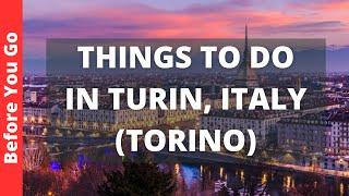 Turin Italy Travel Guide 13 BEST Things To Do In Turin Torino