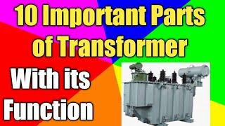 Parts of Transformer with its Function  Different parts of Transformer