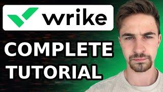 Complete Wrike Tutorial For Beginners 2024  How to Use Wrike Project Management Software