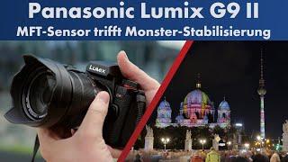 Phasen-AF Super-IBIS & 100 Megapixel  Panasonic Lumix G9 II im Test Deutsch