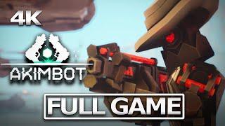 AKIMBOT Full Gameplay Walkthrough  No Commentary【FULL GAME】 4K 60FPS Ultra HD