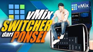 #vmix SWITCHER dari HANDPHONE