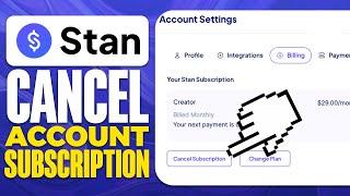 How To Cancel Stan Store Account Subscription 2024