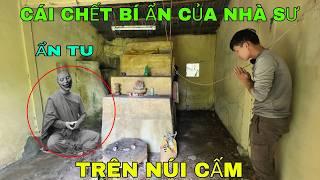 Cái Am Bỏ Hoang - Cái C.h.ế.t Bí Ẩn Của Nhà Sư Ẩn Tu Trên Đỉnh Núi Cấm - Phim Ma