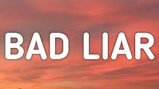 Imagine Dragons - Bad Liar Lyrics