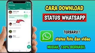 Cara Download Status WA  Cara Download Status Whatsapp