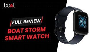 Boat Storm Smart Watch Review - Best For The Budget?