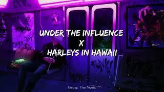 Under the influence x Harleys in hawaii MASHUP @ChrisBrownTV @KatyPerry @Gravero  GTM MUSIC 