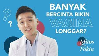 Mitos atau Fakta - Vagina Wanita  DokterSehat