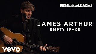 James Arthur - Empty Space Live  Vevo Live Performance