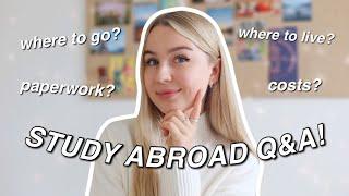 STUDY ABROAD 101  research application moving & costs