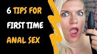 6 Best Tips For First Time Anal Sex