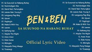 Sa Susunod na Habang Buhay-Ben&Ben  BEN & BEN SONGS PLAYLIST 2022