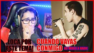 CANSERBERO - CUANDO VAYAS CONMIGO  LA ESCUCHO POR PRIMERA VEZ REACCIONANDO A CANSERBERO 