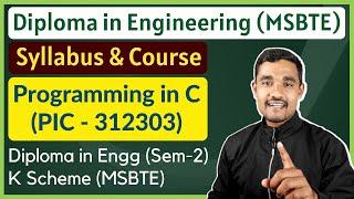 Programming in C  K Scheme  PIC Syllabus  PIC Course  MSBTE