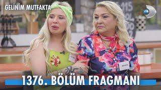 Gelinim Mutfakta 1376. Bölüm Fragmanı