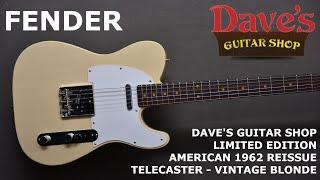 Daves Guitar Shop Demo Fender Daves Guitar Shop Limited Edition American 1962 Reissue Telecaster