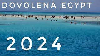 DOVOLENÁ EGYPT 2024 - SHARM EL SHEIKH