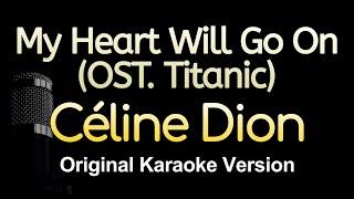 My Heart Will Go On - Céline Dion Karaoke Songs With Lyrics - Original Key