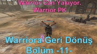 Warriora Geri Dönüş Bölüm -11- Warrior Can Yakıyor  Warrior PK  Rise Online