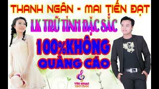 MAI TIẾN ĐẠT THANH NGÂN ĐÔI SONG CA ĐANG HOT HIỆN NAY CẢ XÓM ĐỀU MỞ PHÊ NGAY CẢ NGÀY....