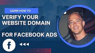 How to Verify Your Website Domain for Facebook Ads