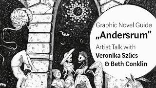 Graphic Novel Guide “Andersrum” - Artist Talk with Veronika Szűcs & Beth Conklin
