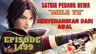 Bab 1499  MENYENANGKAN DARI AWAL  Novel terbaru Satria Pedang Dewa Mile Ye  Alia Story 