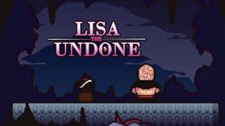 Rando and Buddys Quest to Explore the World... LISA The UNDONE