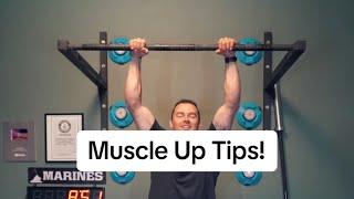 Muscle Up Tips
